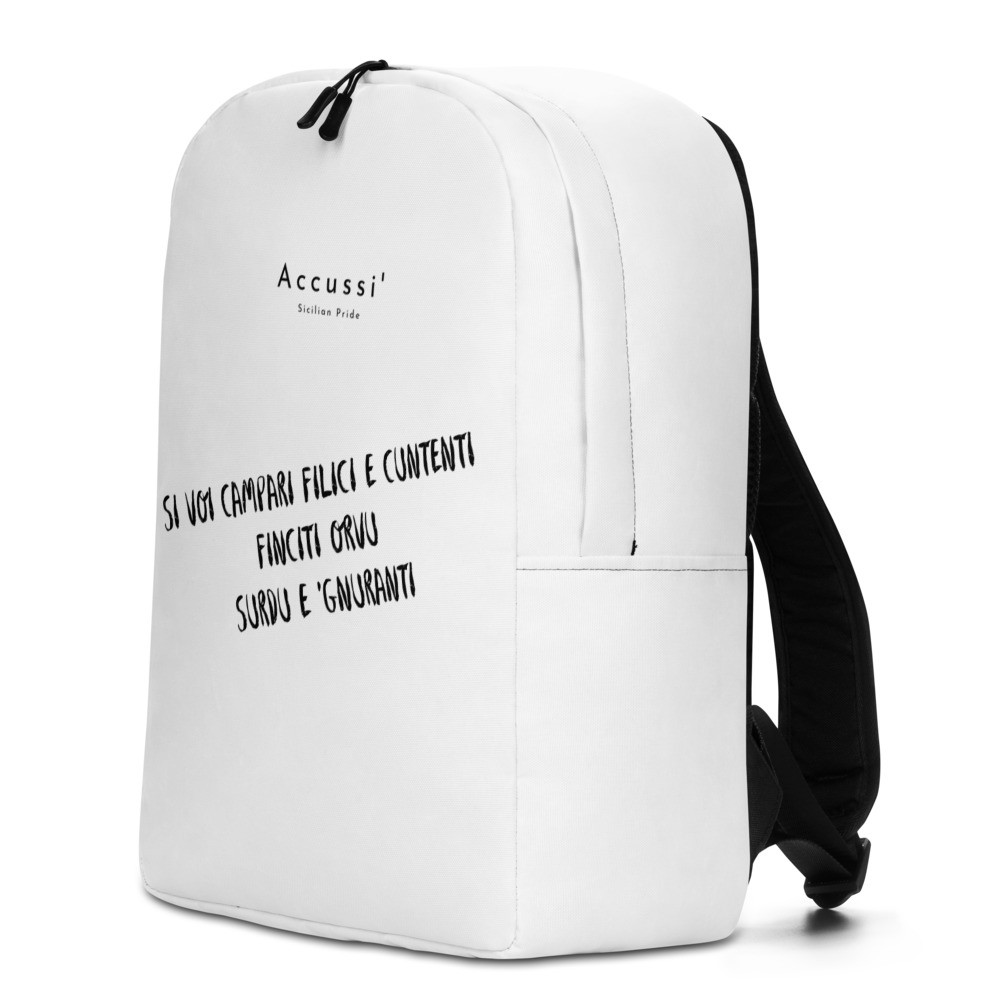 "Si voi campari filici e cuntenti" Minimalist Backpack