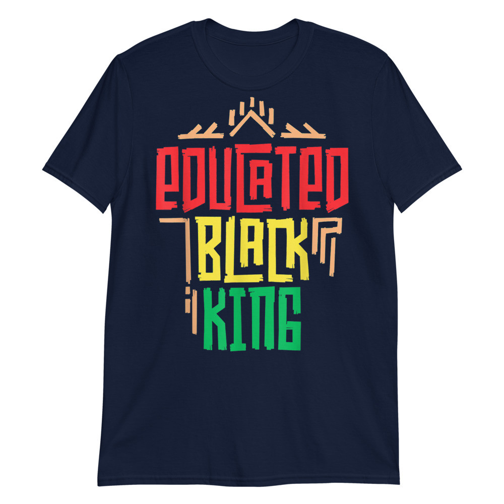 Educated Black King Unisex T-Shirt