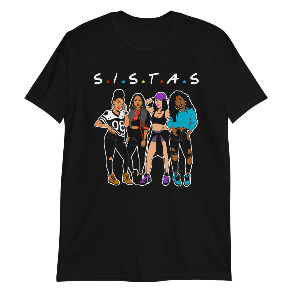 Sistas Afro Women Together Friend Black Girl Pride Unisex T-Shirt