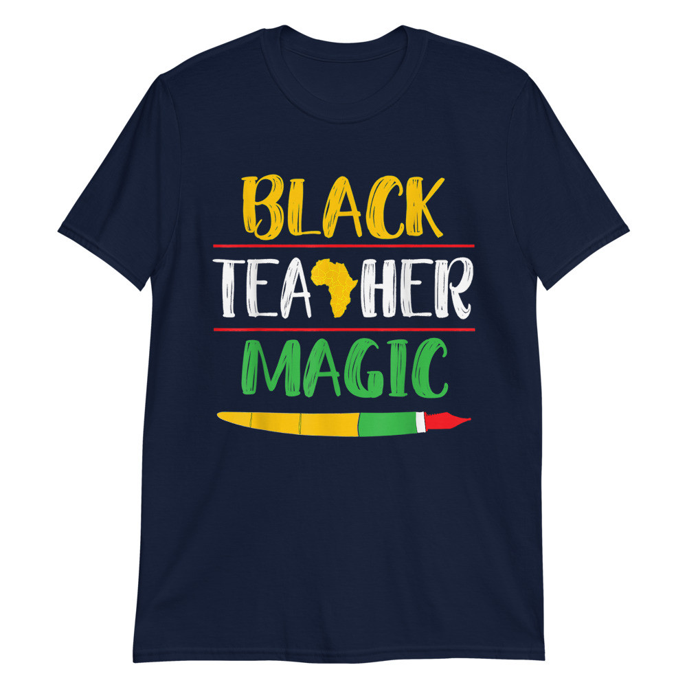 Black Teacher Magic Unisex T-Shirt