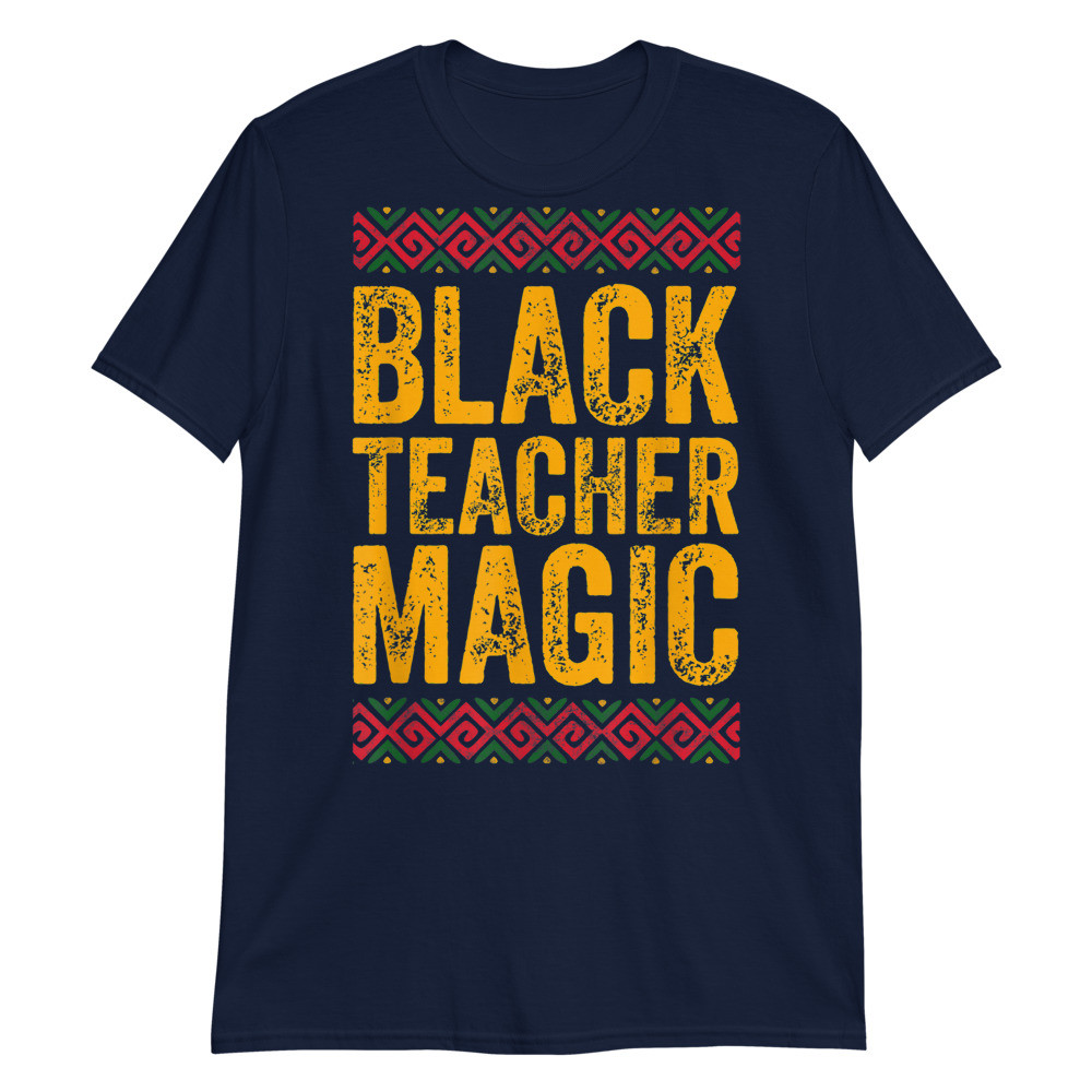 Black Teacher Magic Unisex T-Shirt