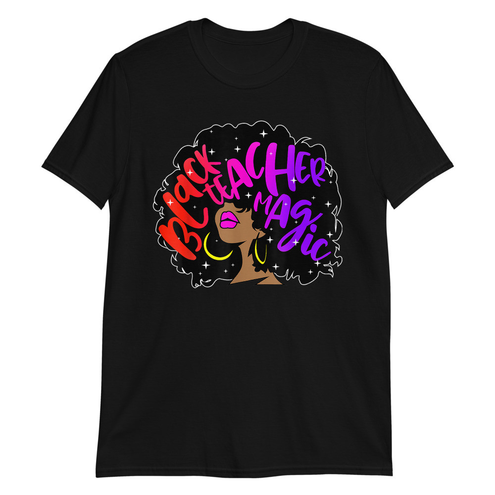 Black Teacher Magic Unisex T-Shirt