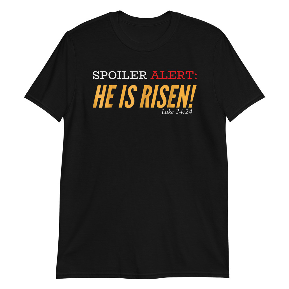 Christian Gifts Women Men Girls Boys He Is Risen Unisex T-Shirt