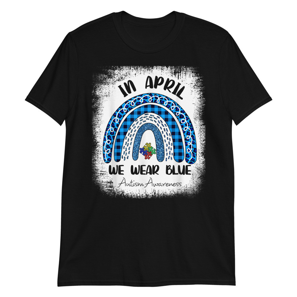 Leopard And Plaid Autism Rainbow In April We Wear Blue Unisex T-Shirt