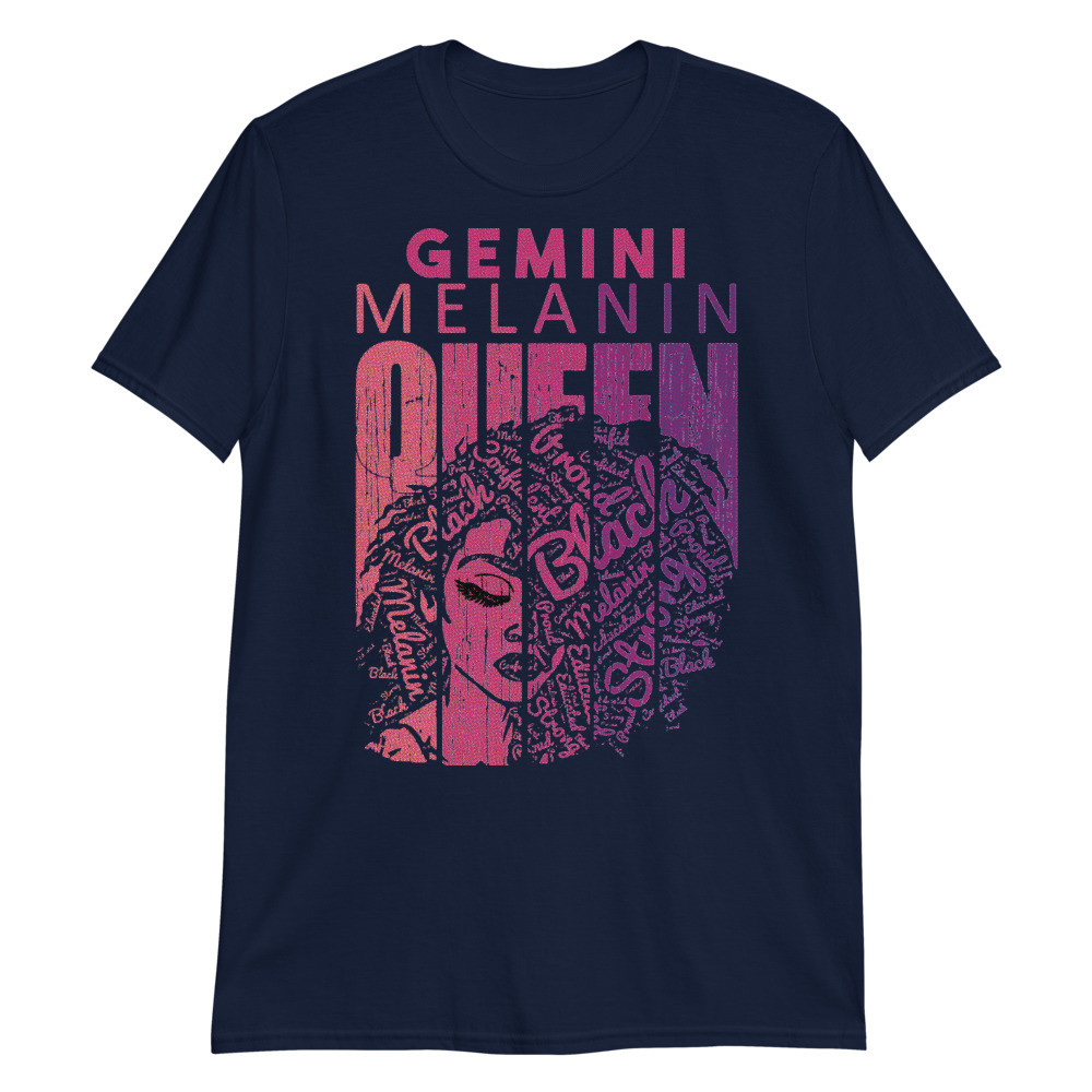 Gemini Melanin Queen Strong Black Woman Zodiac Horoscope Pullover Unisex T-Shirt