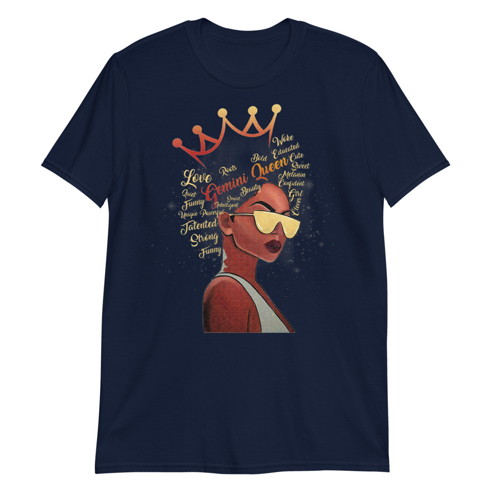 Womens Gemini Queen Strong Smart Afro Melanin Unisex T-Shirt