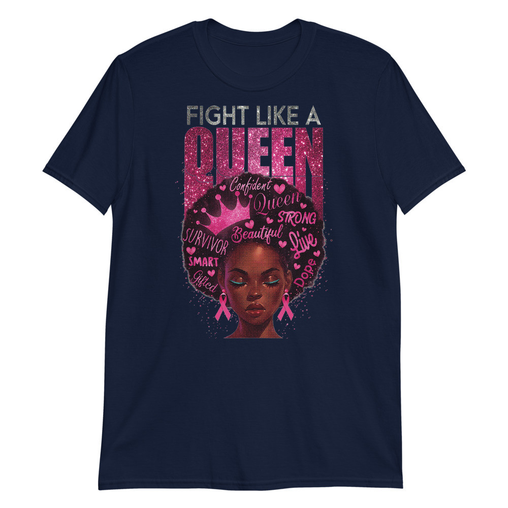 Black Women Fight Like a Queen Pink Ribbon Breast Cancer Unisex T-Shirt