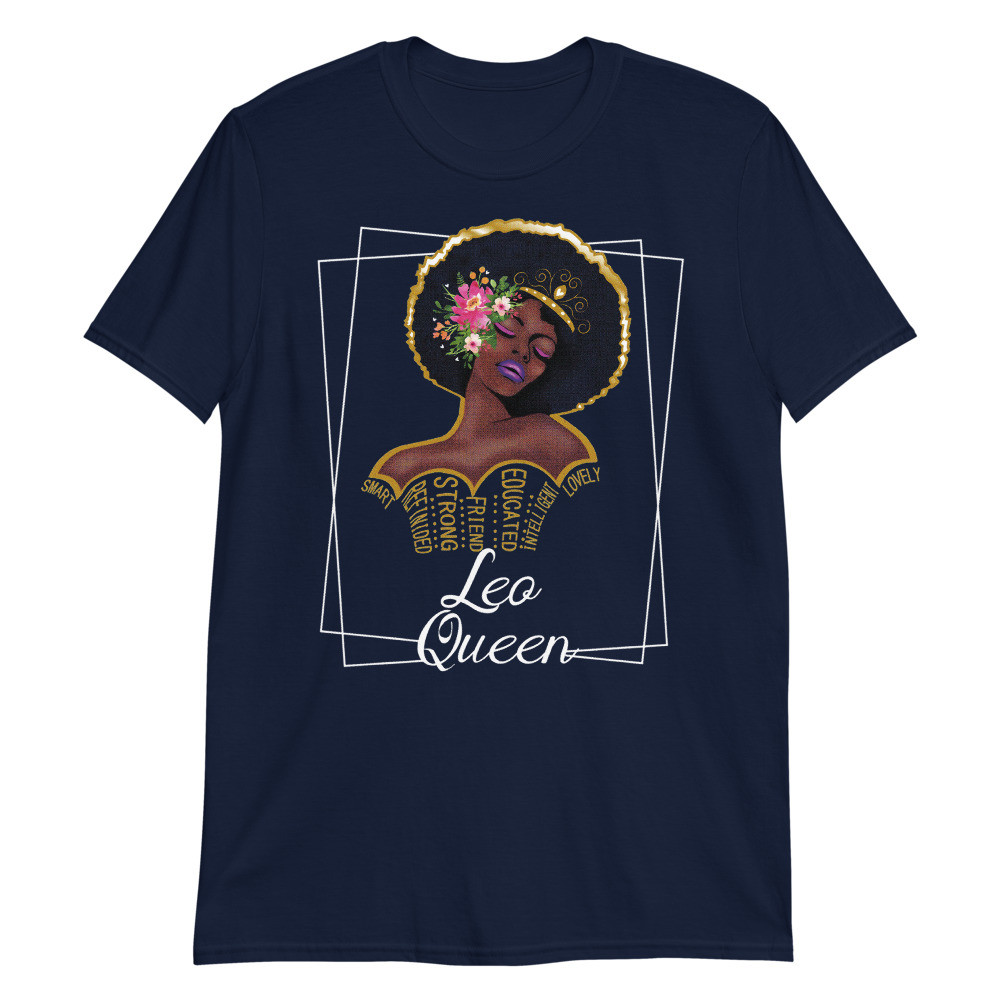 Leo Queen Astrology Birthday Black Women Unisex T-Shirt
