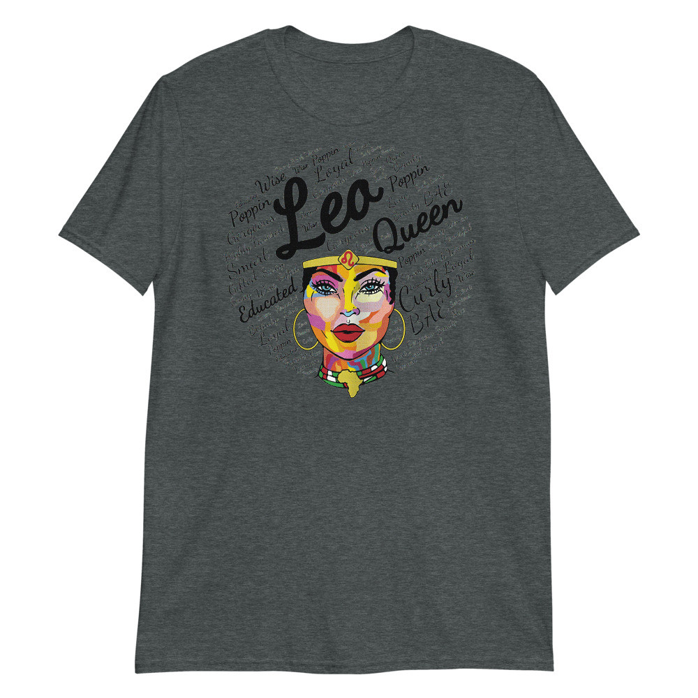 Leo Queen Shirt Birthday Gift Melanin Leo Black Unisex T-Shirt