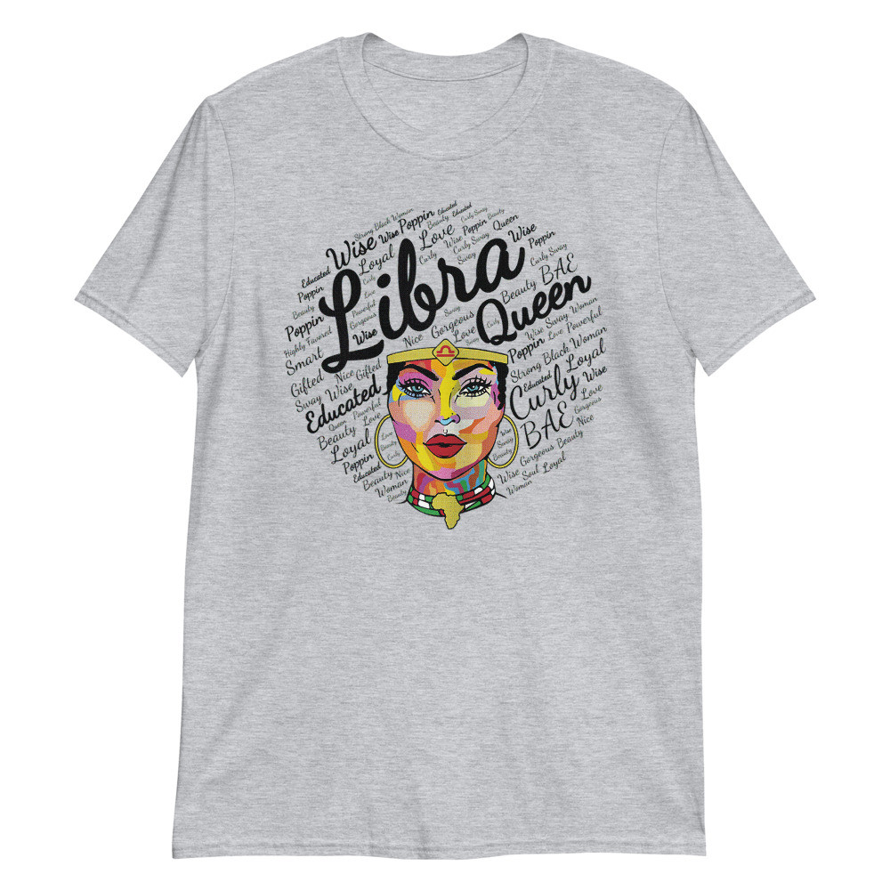 Libra Queen Shirt Birthday Gift Melanin Libra Black Unisex T-Shirt
