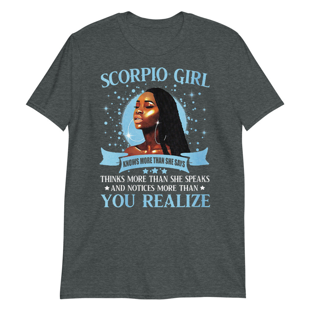 Women's Scorpio Girl Black Queen October Birthday November Birthday Unisex T-Shirt