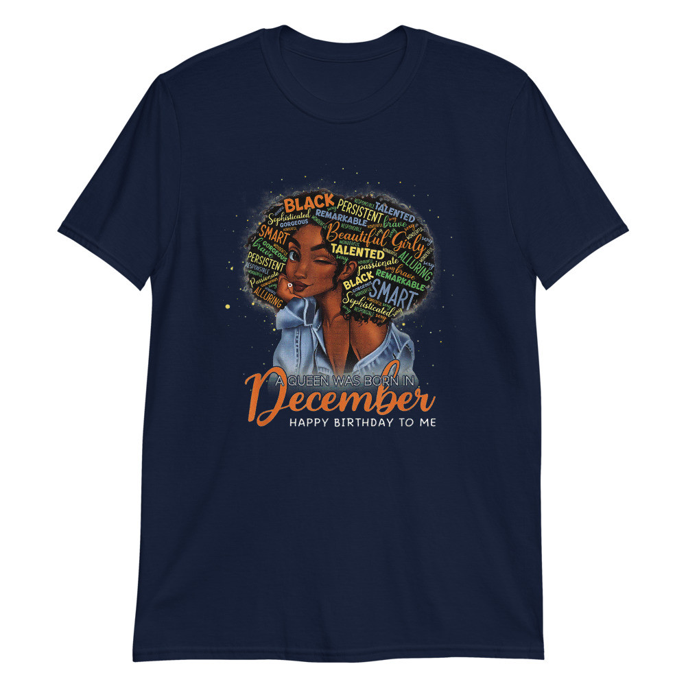 A Queen was Born in December Black Girl Sagittarius Unisex T-Shirt