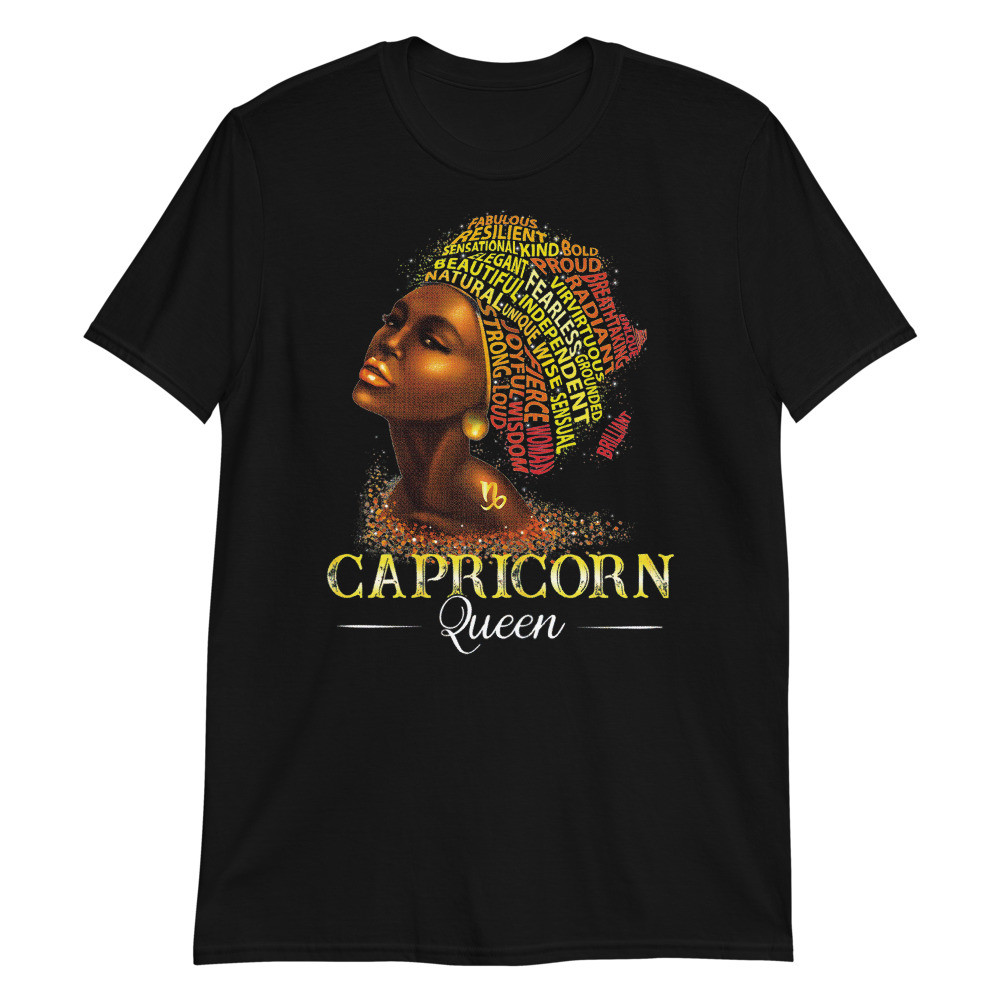 Women's Natural Capricorn Queen Women's Birth Date Zodiac Birthday Unisex T-Shirt