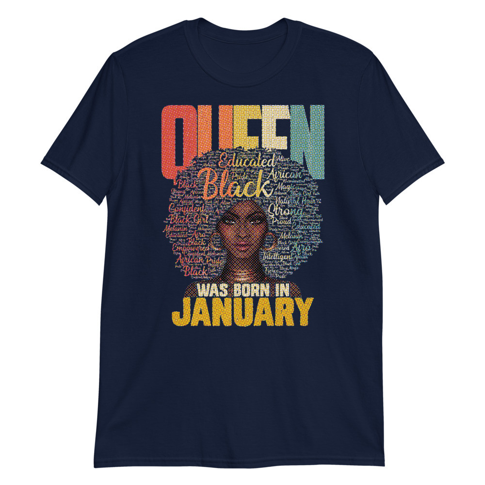 January Queen African American Birthday Capricorn Aquarius Unisex T-Shirt