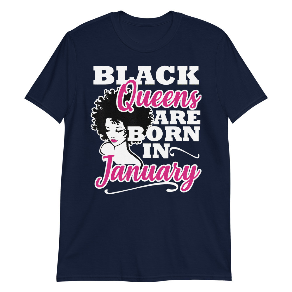 Black Queen January Birthday Gift Capricorn Aquarius Unisex T-Shirt