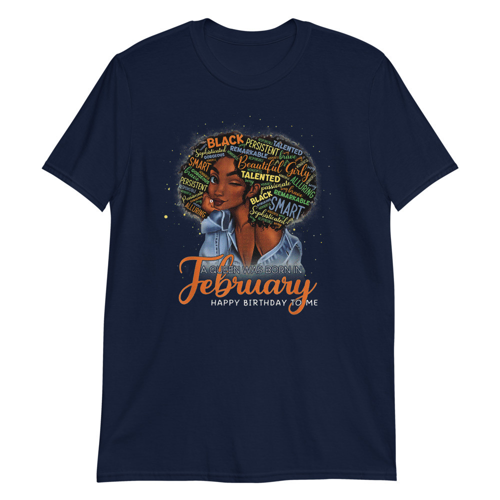 A Queen was born in February Black Women Aquarius Birthday Unisex T-Shirt