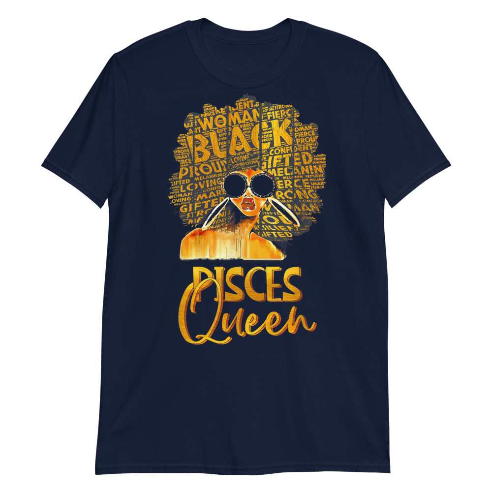 Black Women Afro Hair Art Pisces Queen Pisces Birthday Unisex T-Shirt