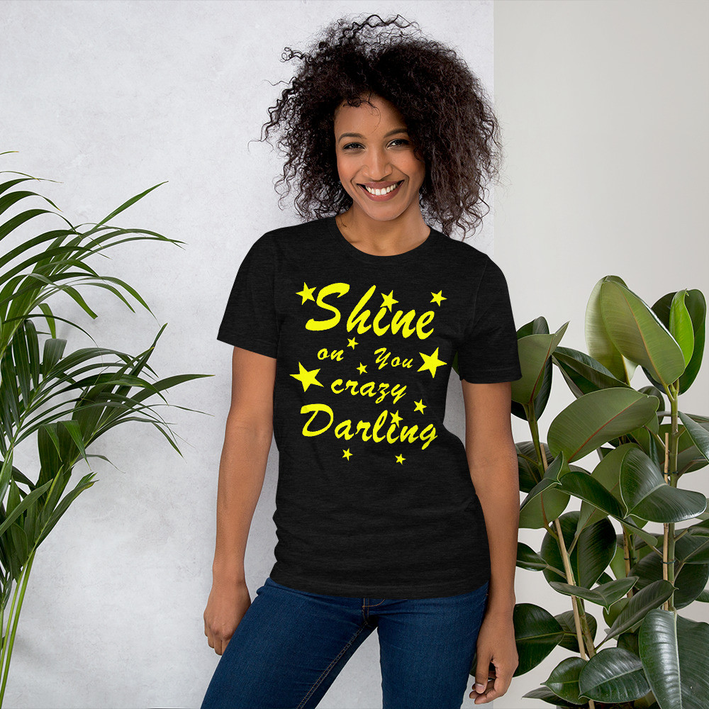 Shine on you crazy diamond Short-Sleeve Unisex T-Shirt