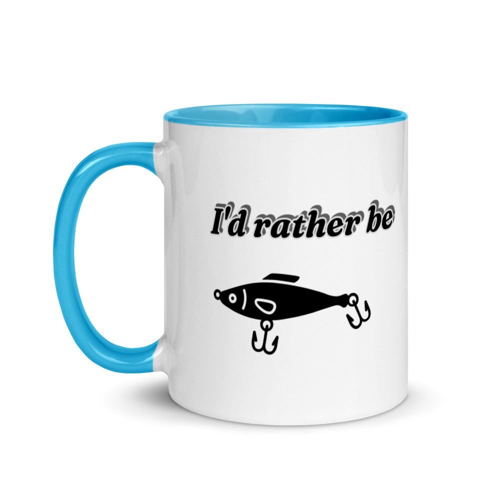 Mug with Color Inside - "I'd rather be fishing."