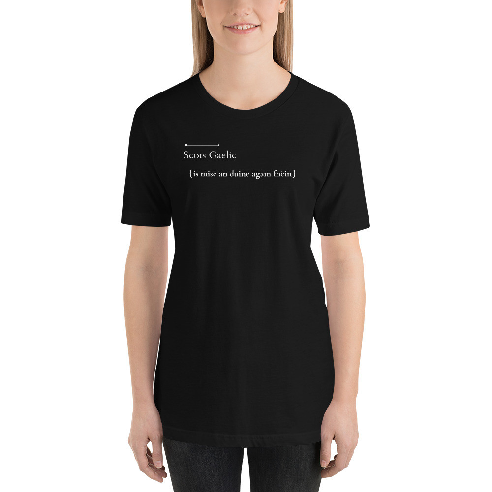 Short-Sleeve Unisex T-Shirt: Expressions Collection - Scots Gaelic