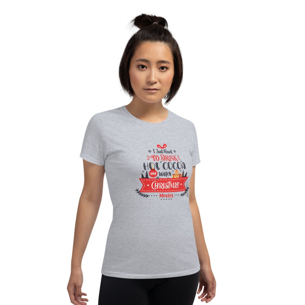 Women's short sleeve t-shirt: Just Want To Drink