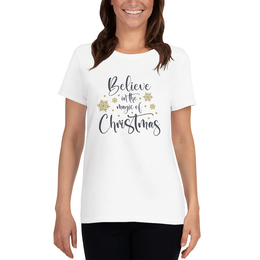 Women's short sleeve t-shirt: Believe In