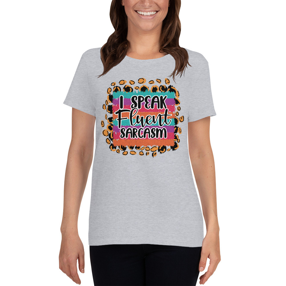 Women's short sleeve t-shirt: I Speak