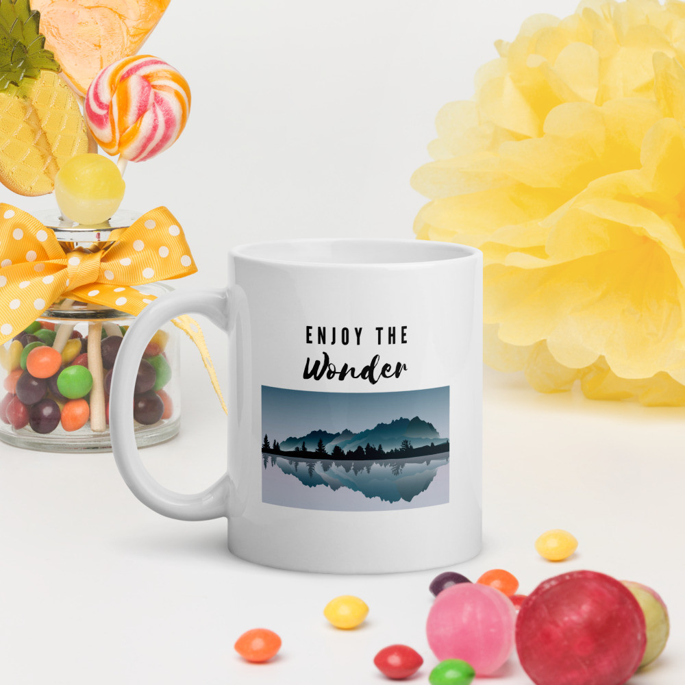 White glossy mug: Enjoy the Wonder