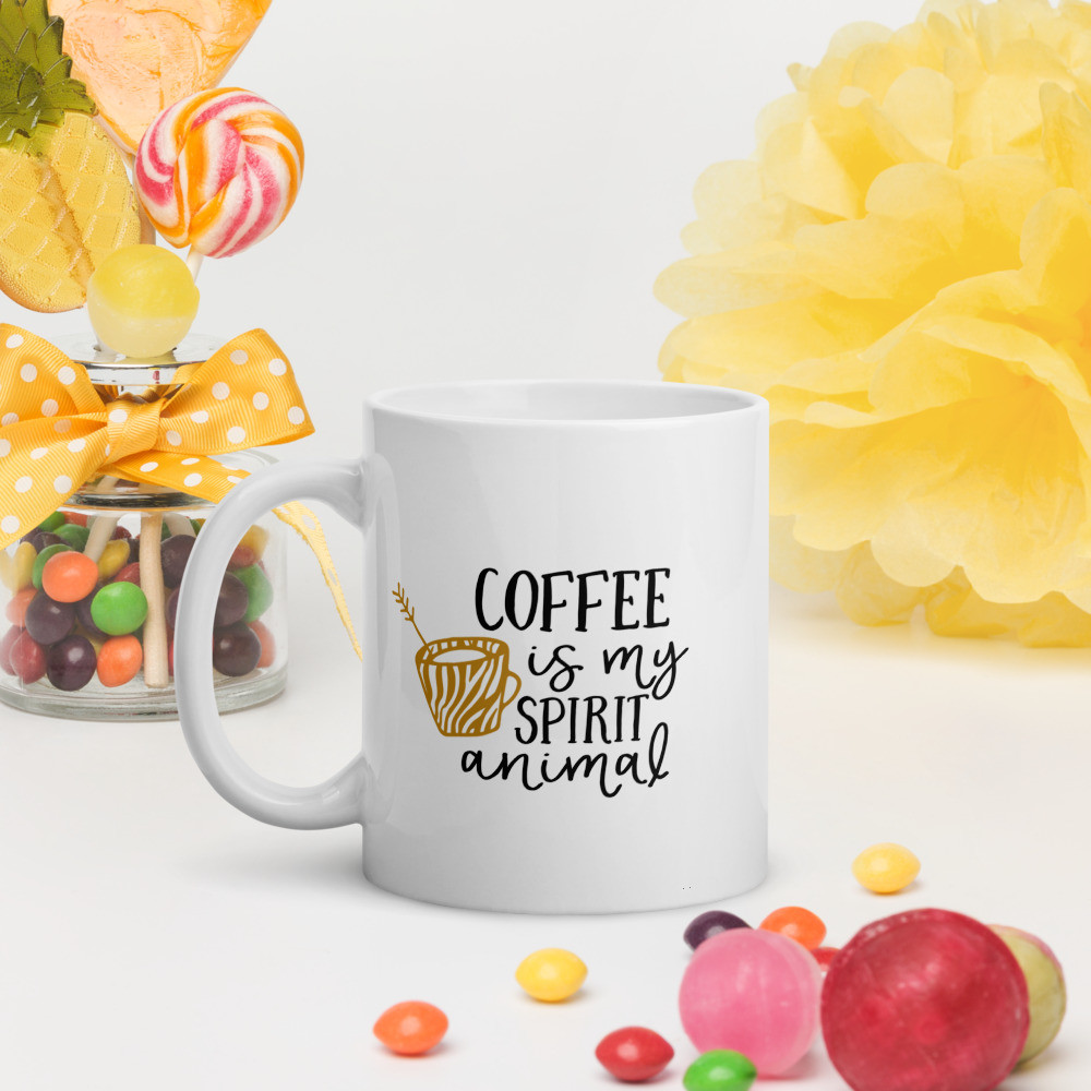 White glossy mug: Coffee is My Spirit Animal