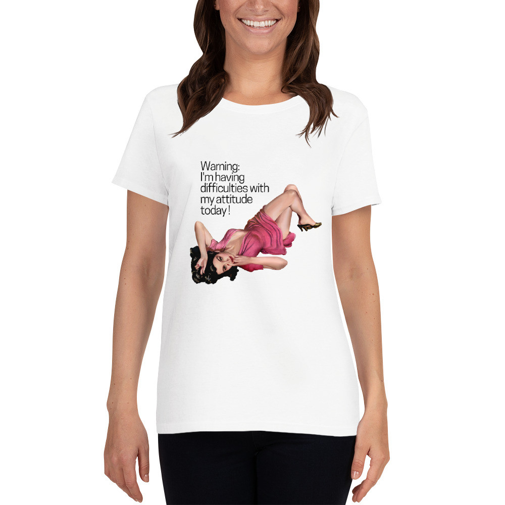 Women's short sleeve t-shirt: Warning I'm Having