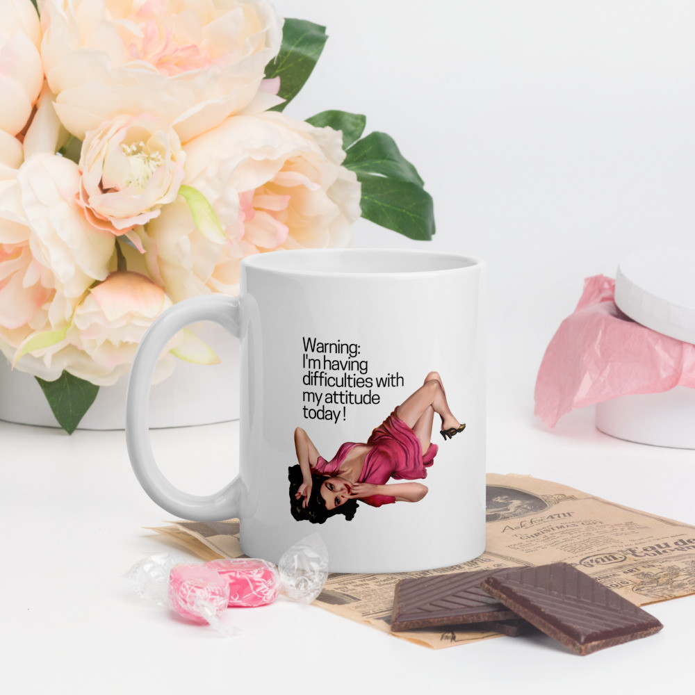 White glossy mug: Warning I'm Having