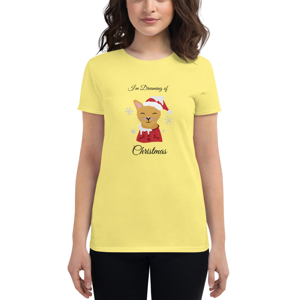 Women's short sleeve t-shirt: I'm Dreaming of Christmas