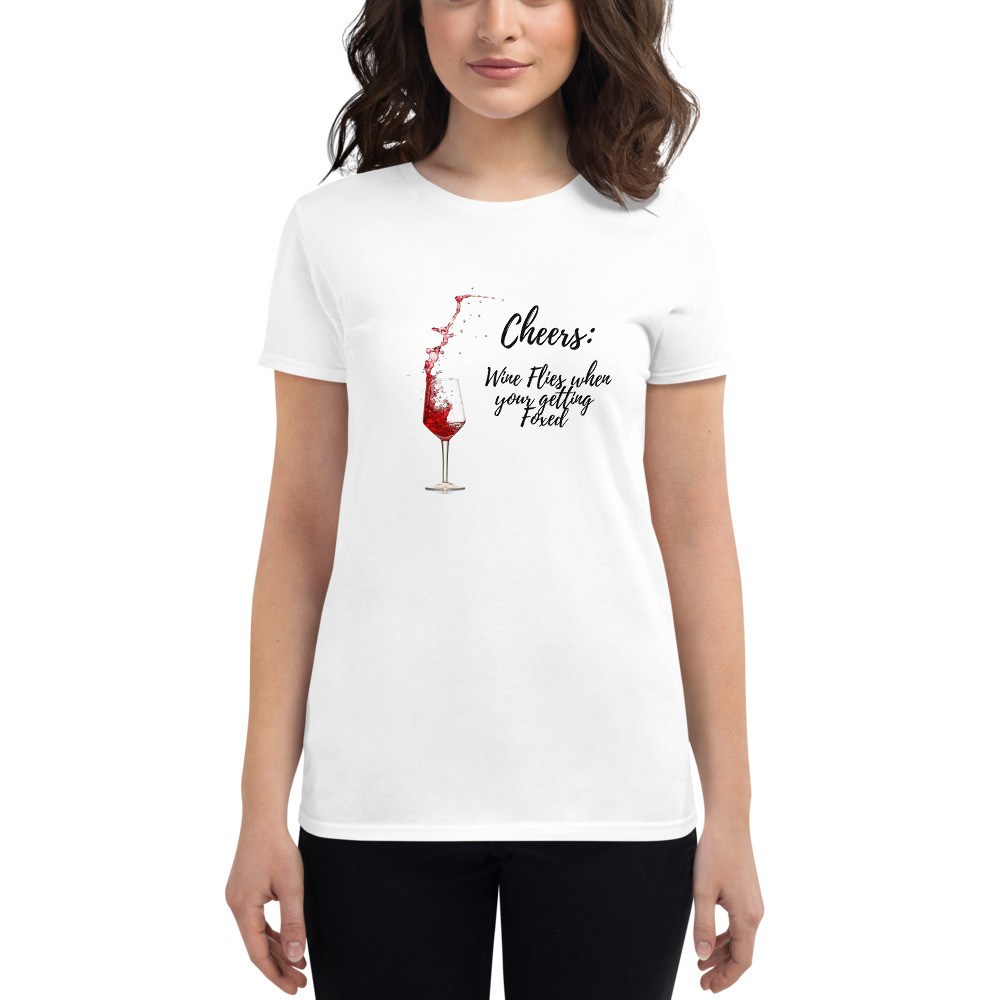Women's short sleeve t-shirt: Cheers