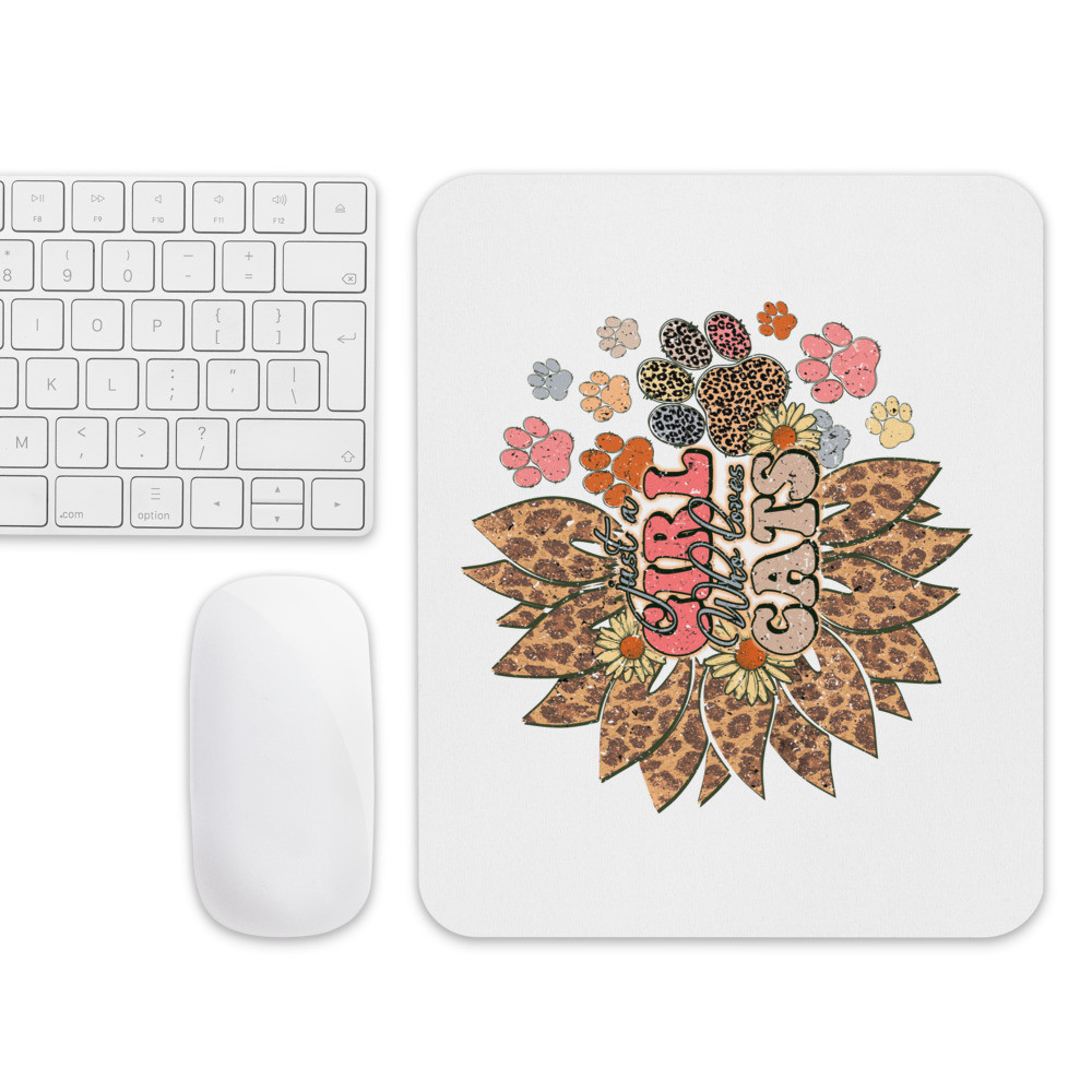 Mouse pad: Just A Girl Who Loves Cats