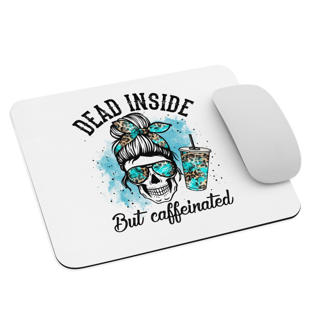 Mouse pad: Dead Inside II