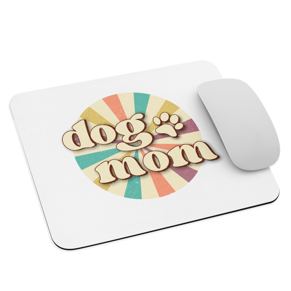 Mouse pad: Dog Mom