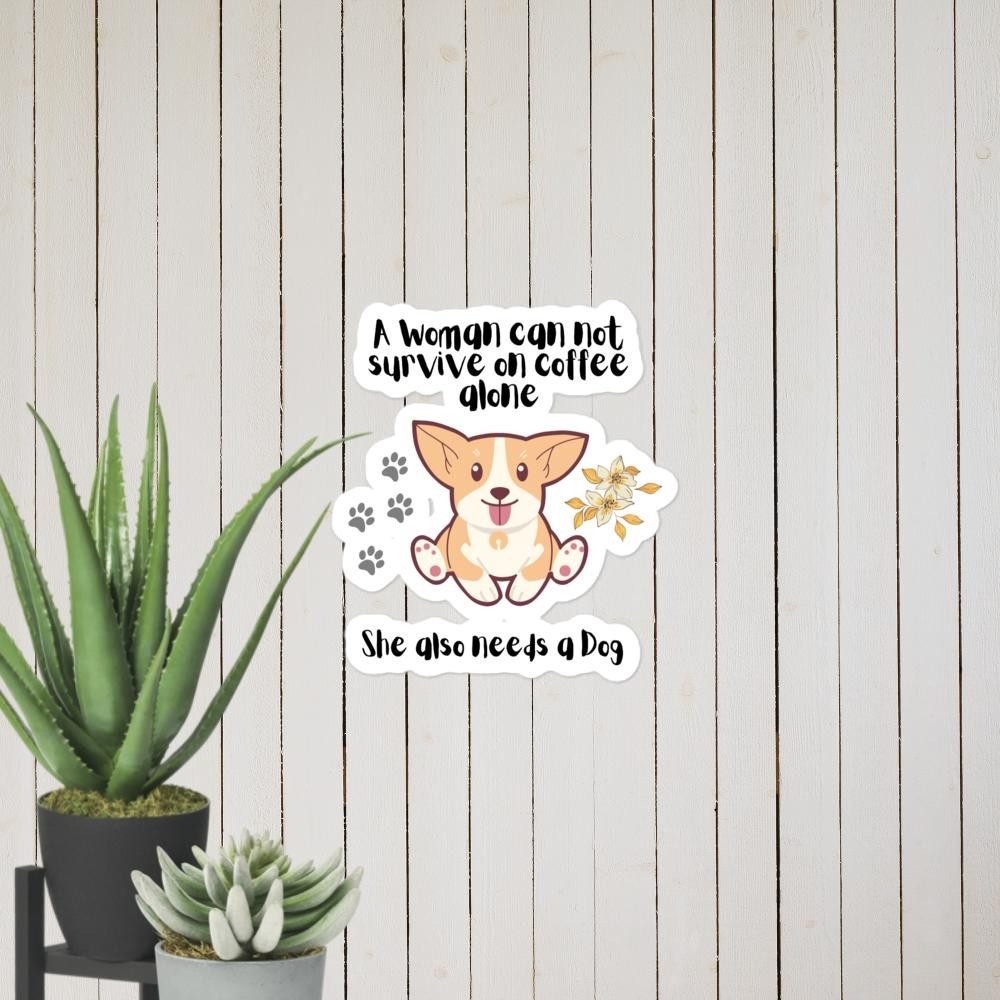 Bubble-free stickers: A Woman Can Not Survive