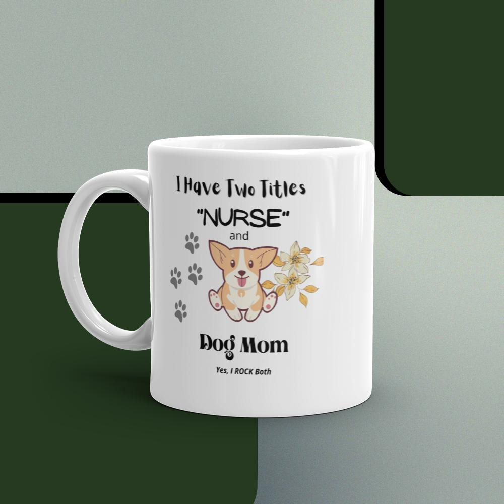 White glossy mug: I Have Two Titles