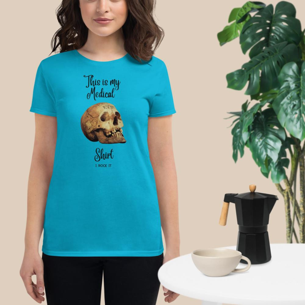 Women's short sleeve :This is My Medical Shirt