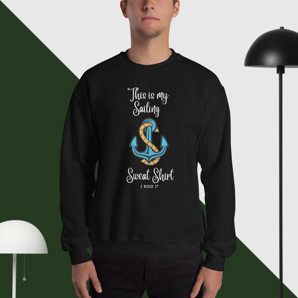Unisex Sweatshirt: This Is My Sailing Sweat Shirt
