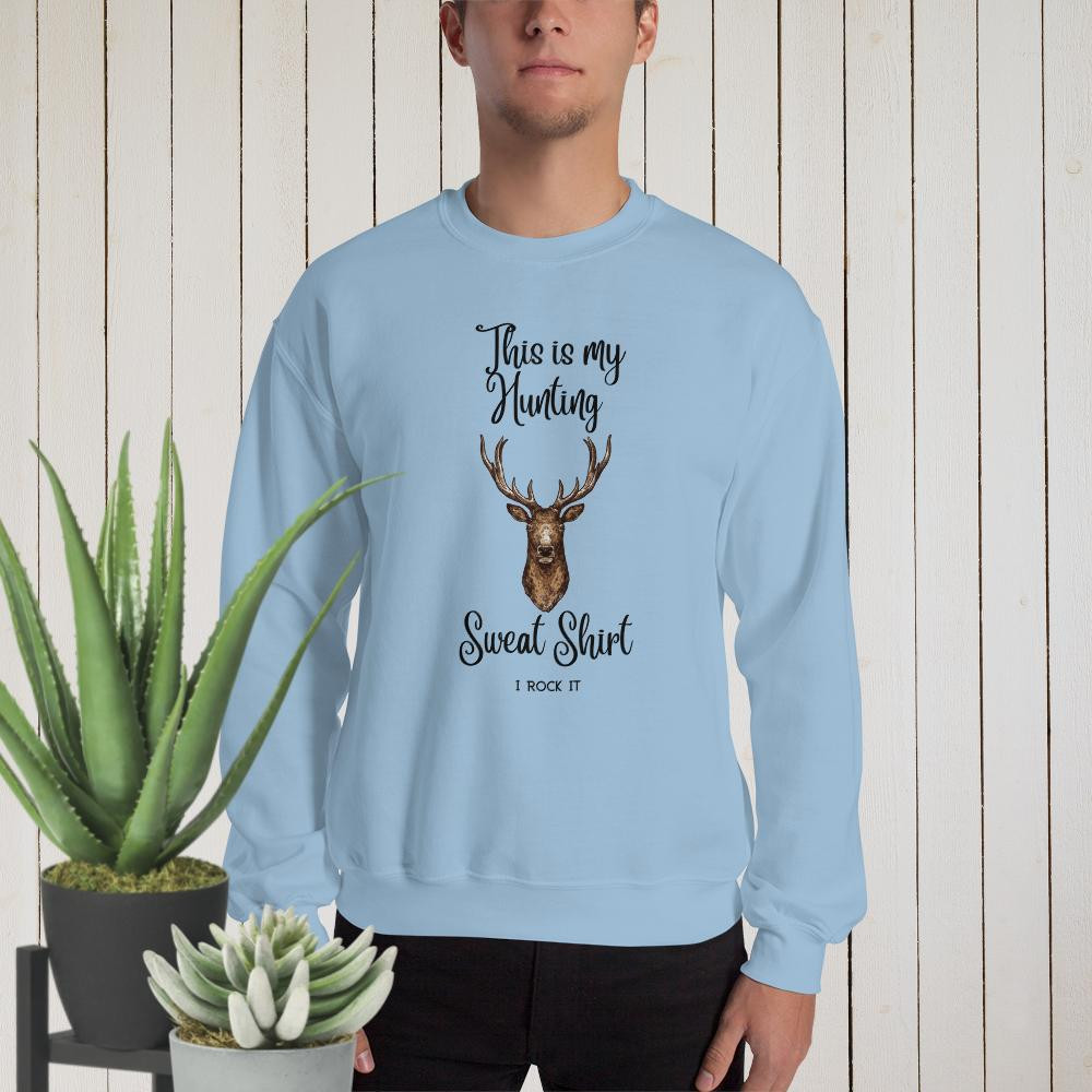 Unisex Sweatshirt: This Is My Hunting Sweat Shirt