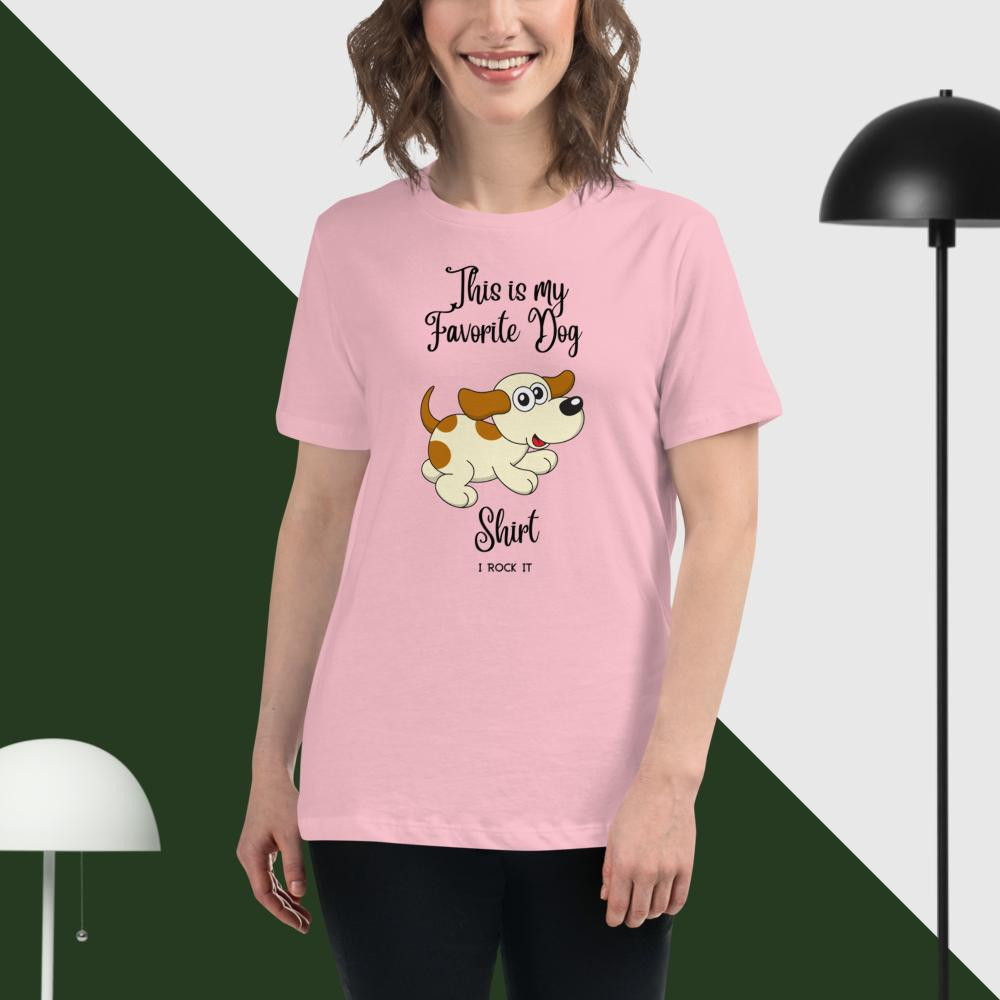 Women's Relaxed T-Shirt: My Favorite Dog Shirt