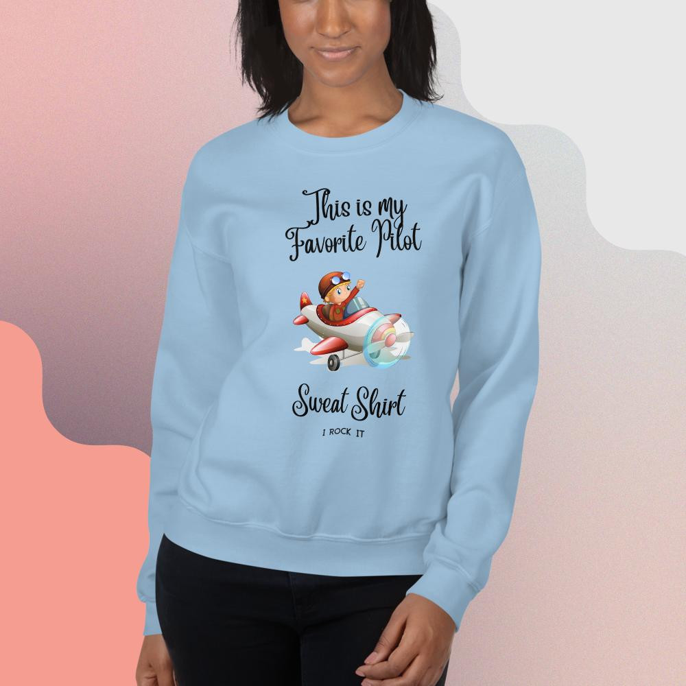 Unisex Sweatshirt: This Is My Favorite Pilot