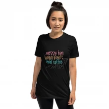 Short-Sleeve Unisex T-Shirt messy bun yoga pants and coffee mom life