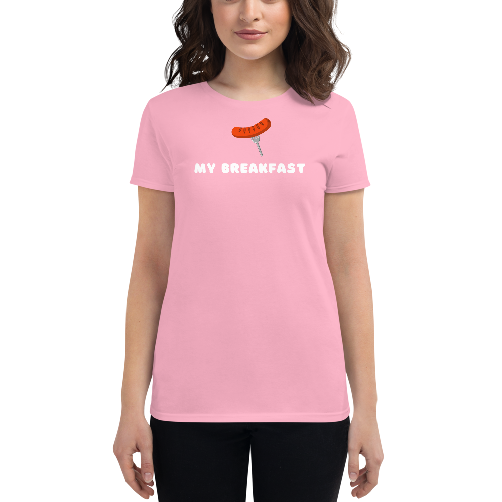 My breakfast • Women