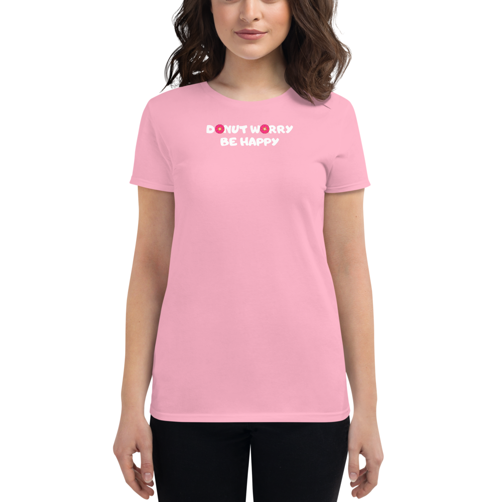 Donut worry be happy • Women