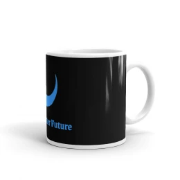 For A Better Future 11 & 15oz Mug