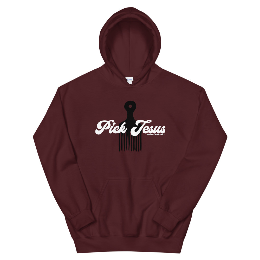 Pick Jesus Hoodie