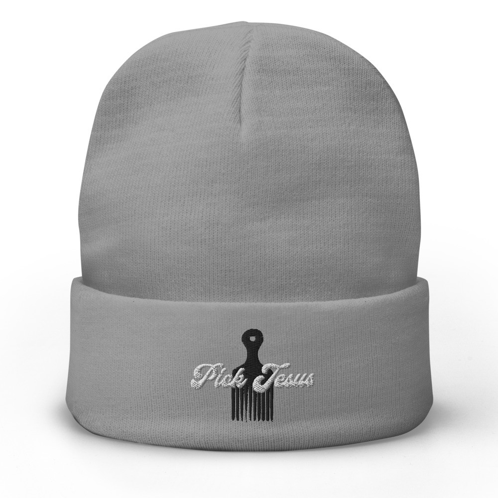 Pick Jesus Embroidered Beanie