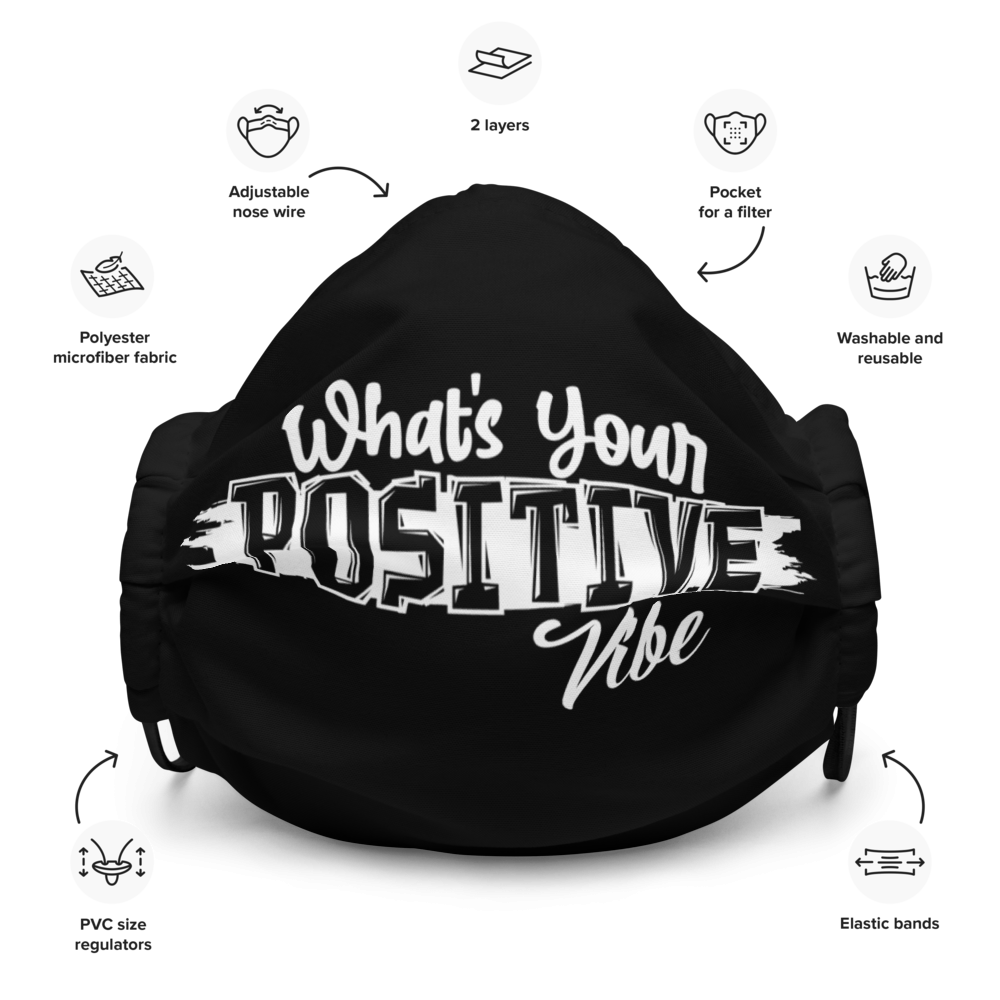 What's Ur Positive Vibe Black Premium face mask copy